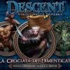 Giochi Uniti Descent 2a Edizione: La Crociata Dei Dimenticati